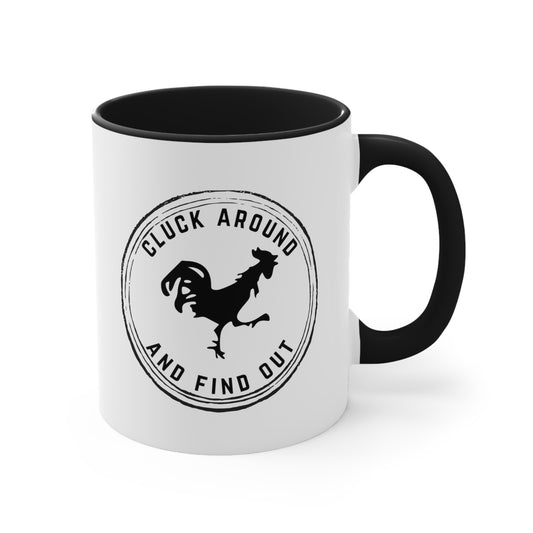 Cluck Around Mug funny Chicken Gift farmer gift chicken mug 11oz black
